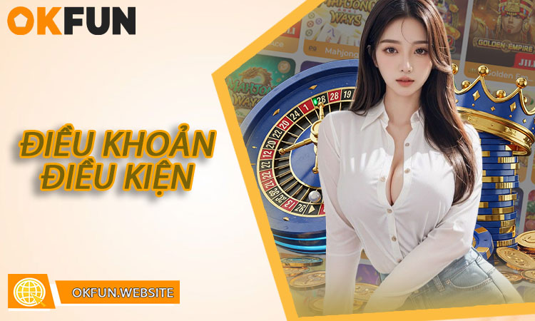 Điều Khoản Điều Kiện