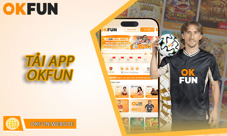 Tải app OKFUN